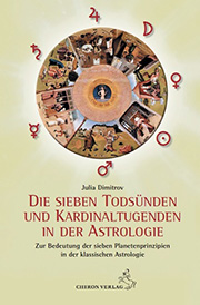 Julia Dimitrov - Die sieben Todsünden und Kardinaltugenden in der Astrologie