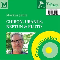 Markus Jehle - Chiron, Uranus, Neptun & Pluto / CD-Gesamtpaket