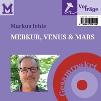 Markus Jehle - Merkur, Venus & Mars / CD-Gesamtpaket