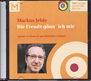 Markus Jehle - Jupiter in Löwe im persönlichen Erleben