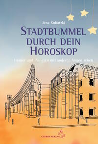 Jana Kubatzky - Stadtbummel durch dein Horoskop