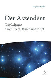 Benjamin Schiller - Der Aszendent