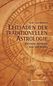 Erik van Slooten - Leitfaden der traditionellen Astrologie