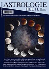 Astrologie-Zeitschrift - Astrologie Heute Nr. 233