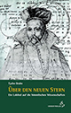 Tycho Brahe - Über den neuen Stern